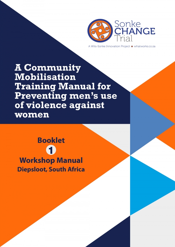 A Community Mobilisation Training Manual for Preventing men’s use of violence against women