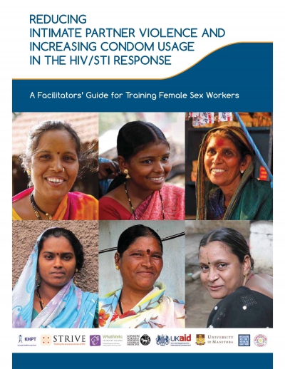 A Facilitators Guide for Training Female Sex Workers: Reducing Intimate Partner Violence and Increasing Condom Usage in the HIV/STI Response
