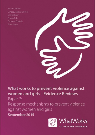 Global Evidence Reviews: Paper 3: Response mechanisms to prevent violence against women and girls